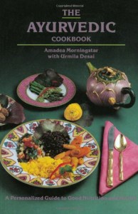 Ayurvedic Cookbook by Amadea Morningstar
