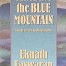 Climbing the Blue Mountain by Eknath Easwaran