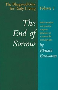 End of Sorrow by Eknath Easwaran