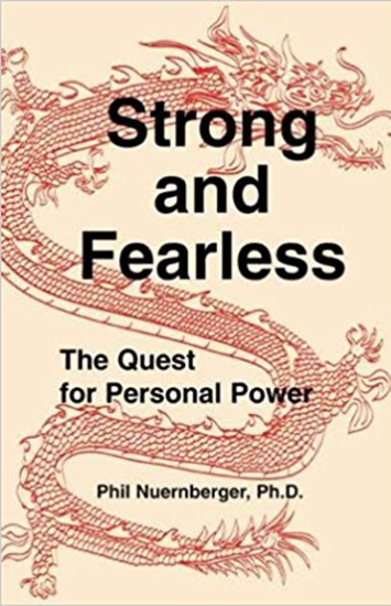 Strong and Fearless by Phil Nuernberger