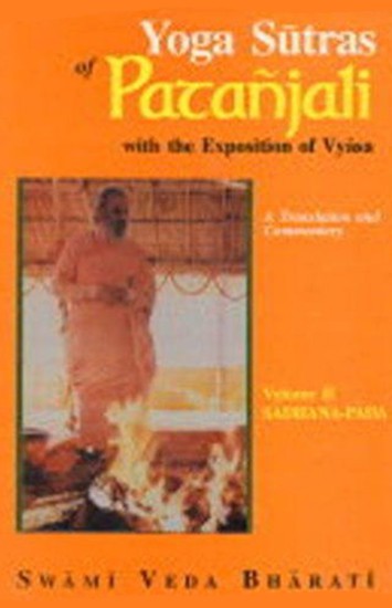 Yoga Sutras of Patanjali Vol 2 by Swami Veda