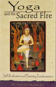 Yoga and the Sacred Fire by Swami Rama