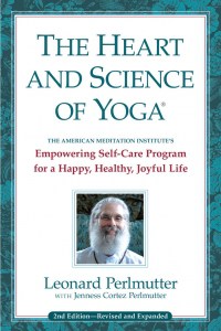 The Heart and Science of Yoga 1