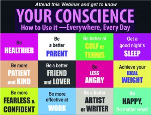 Your Conscience How To Use It Everywhere, Every Day