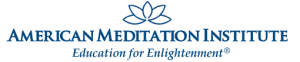 American Meditation Institute - Education for Enlightenment®